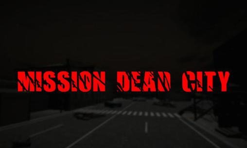 game pic for Mission dead city